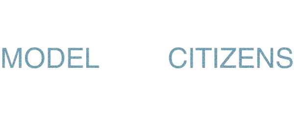 Model Citizens